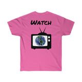 Don't watch Me Unisex Ultra Cotton Tee