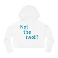 Women’s I'm the one Hooded Sweatshirt