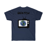 Don't watch Me Unisex Ultra Cotton Tee